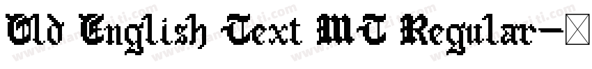 Old English Text MT Regular字体转换